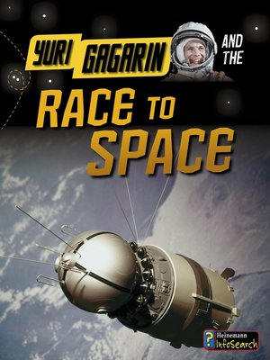 cover image of Yuri Gagarin and the Race to Space